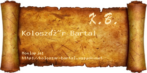 Koloszár Bartal névjegykártya